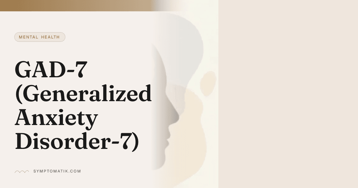 GAD-7 Anxiety Screening Test: Score & Interpretation | Symp…